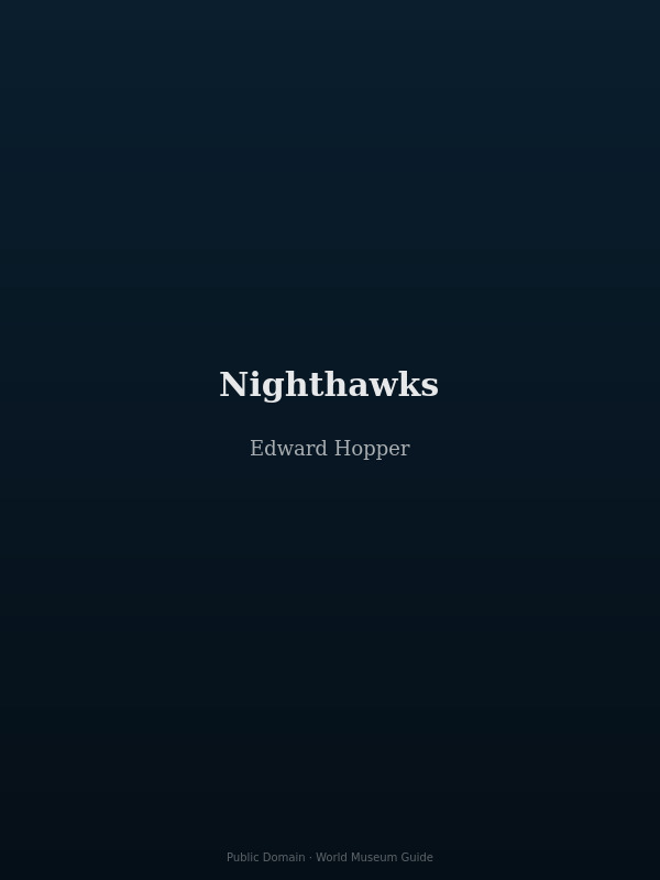 Nighthawks by Edward Hopper — three people at a late-night diner, seen from the street